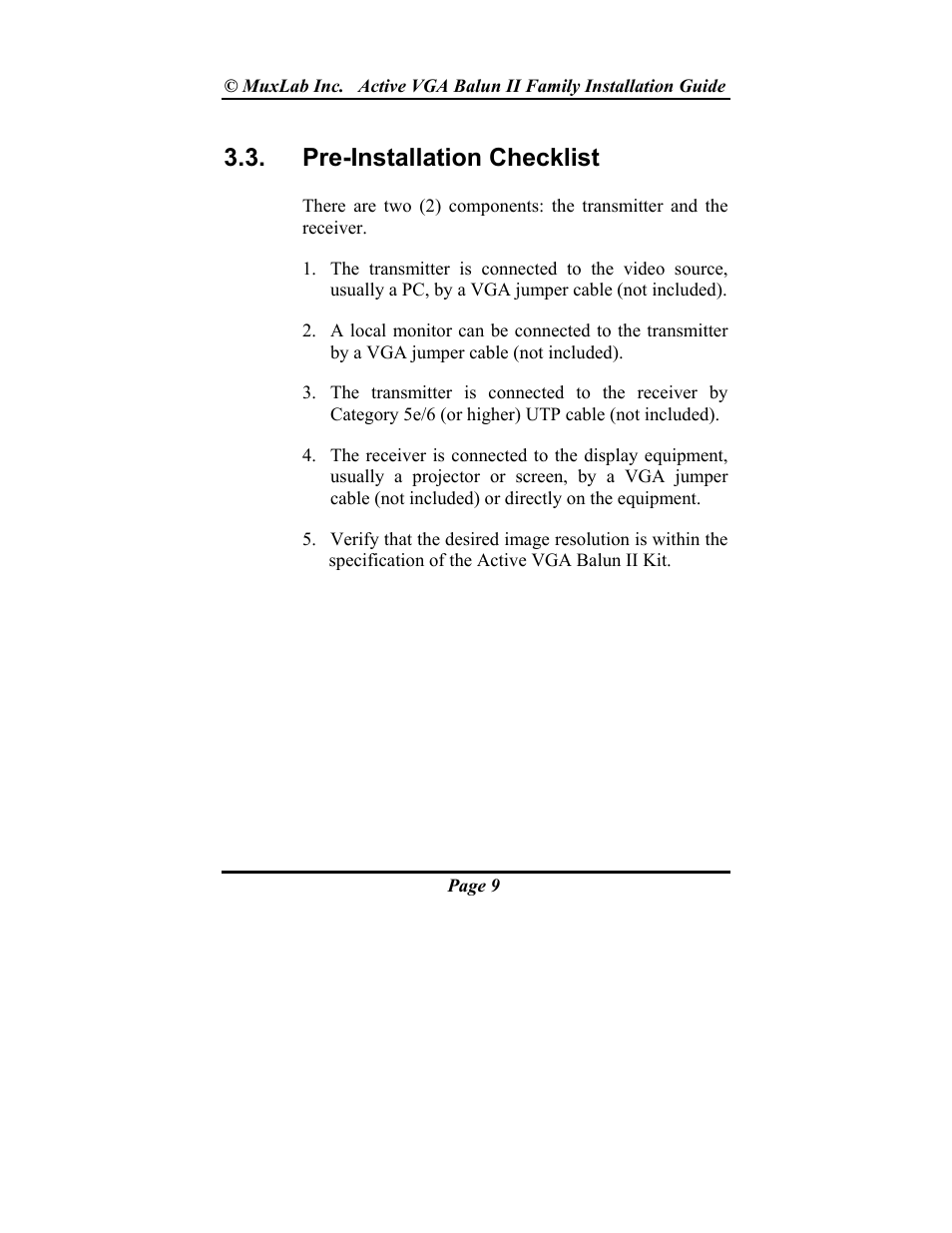 Pre-installation checklist | Muxlab Active VGA Balun II Kit User Manual | Page 9 / 20
