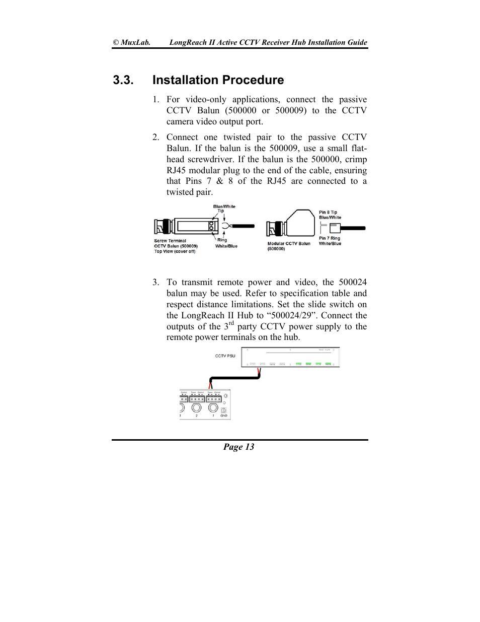 Installation procedure | Muxlab LongReach II Active CCTV Receiver Hub User Manual | Page 13 / 20