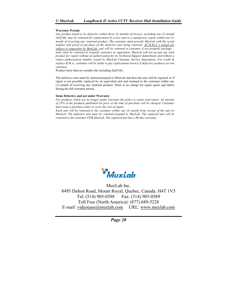 Muxlab LongReach II Active CCTV Receiver Hub User Manual | Page 20 / 20