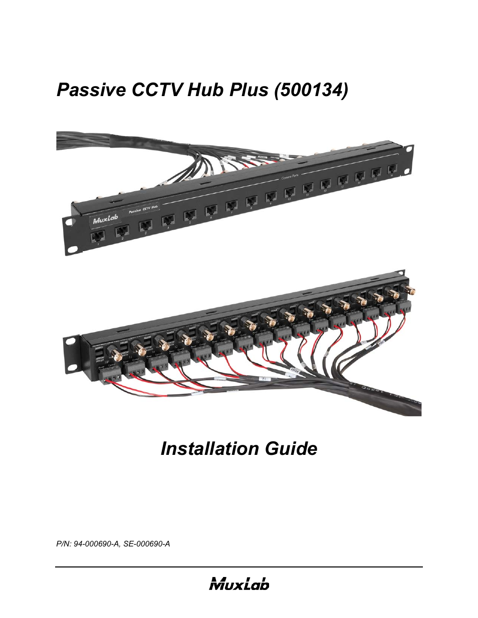 Muxlab Passive CCTV Hub Plus User Manual | 20 pages