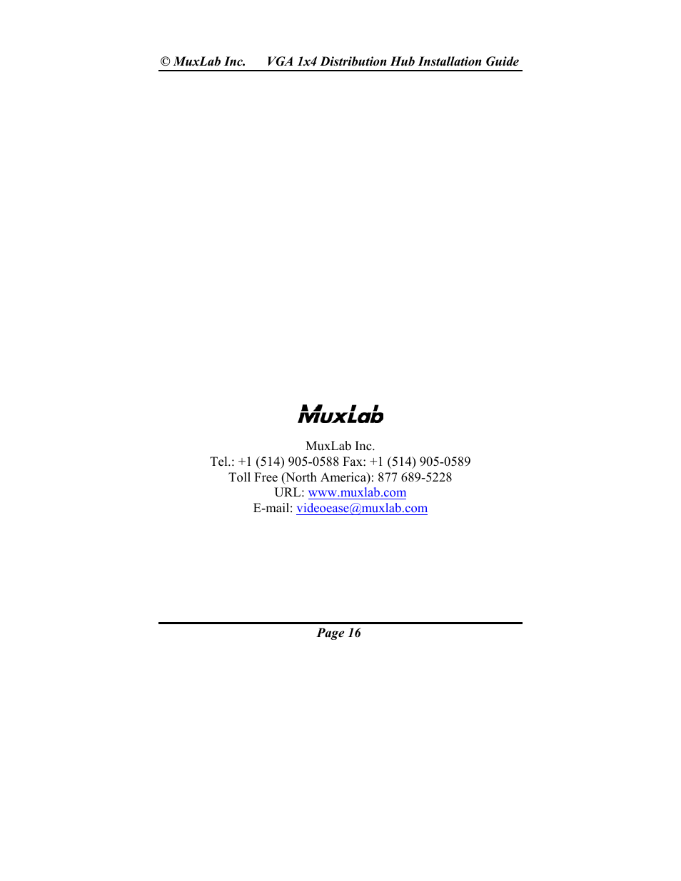 Muxlab VGA 1x4 Hub User Manual | Page 16 / 16