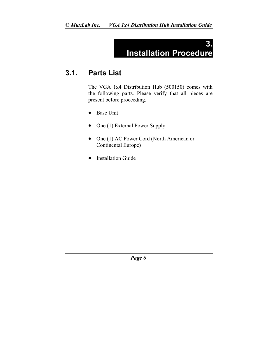 Installation procedure | Muxlab VGA 1x4 Hub User Manual | Page 6 / 16