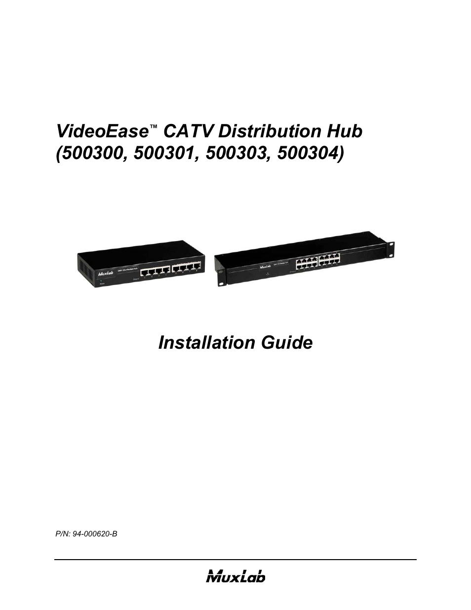 Muxlab CATV Hub User Manual | 16 pages