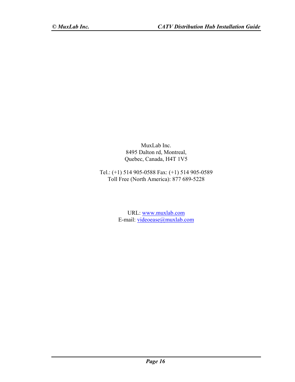 Muxlab CATV Hub User Manual | Page 16 / 16
