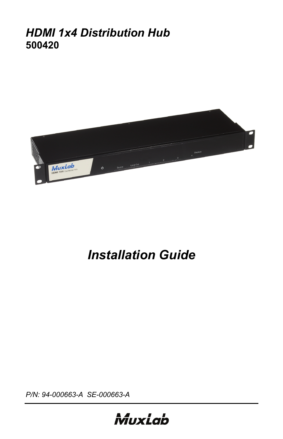 Muxlab HDMI 1x4 Distribution Hub User Manual | 24 pages