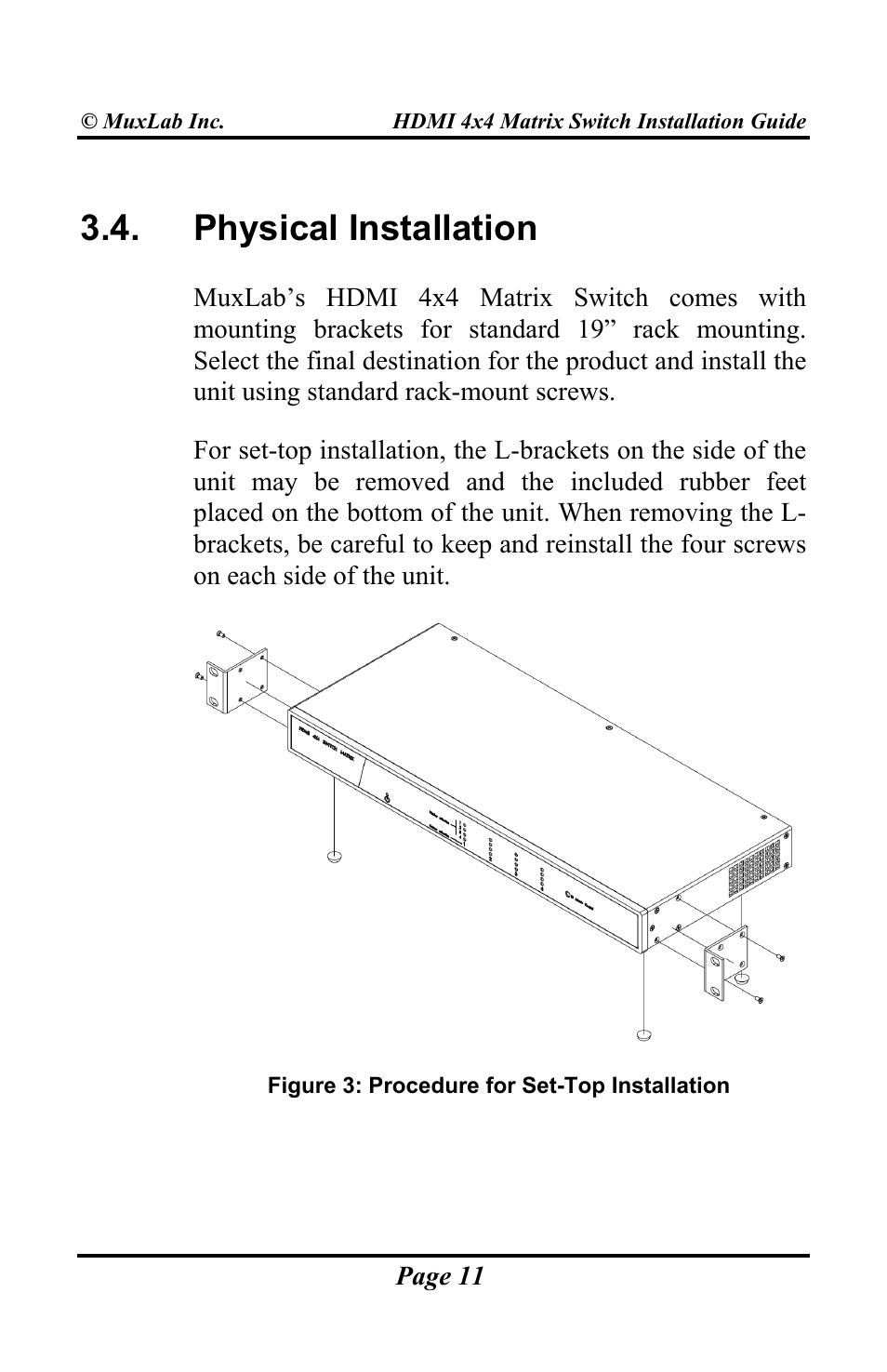 Physical installation | Muxlab HDMI 4x4 Matrix Switch User Manual | Page 11 / 44