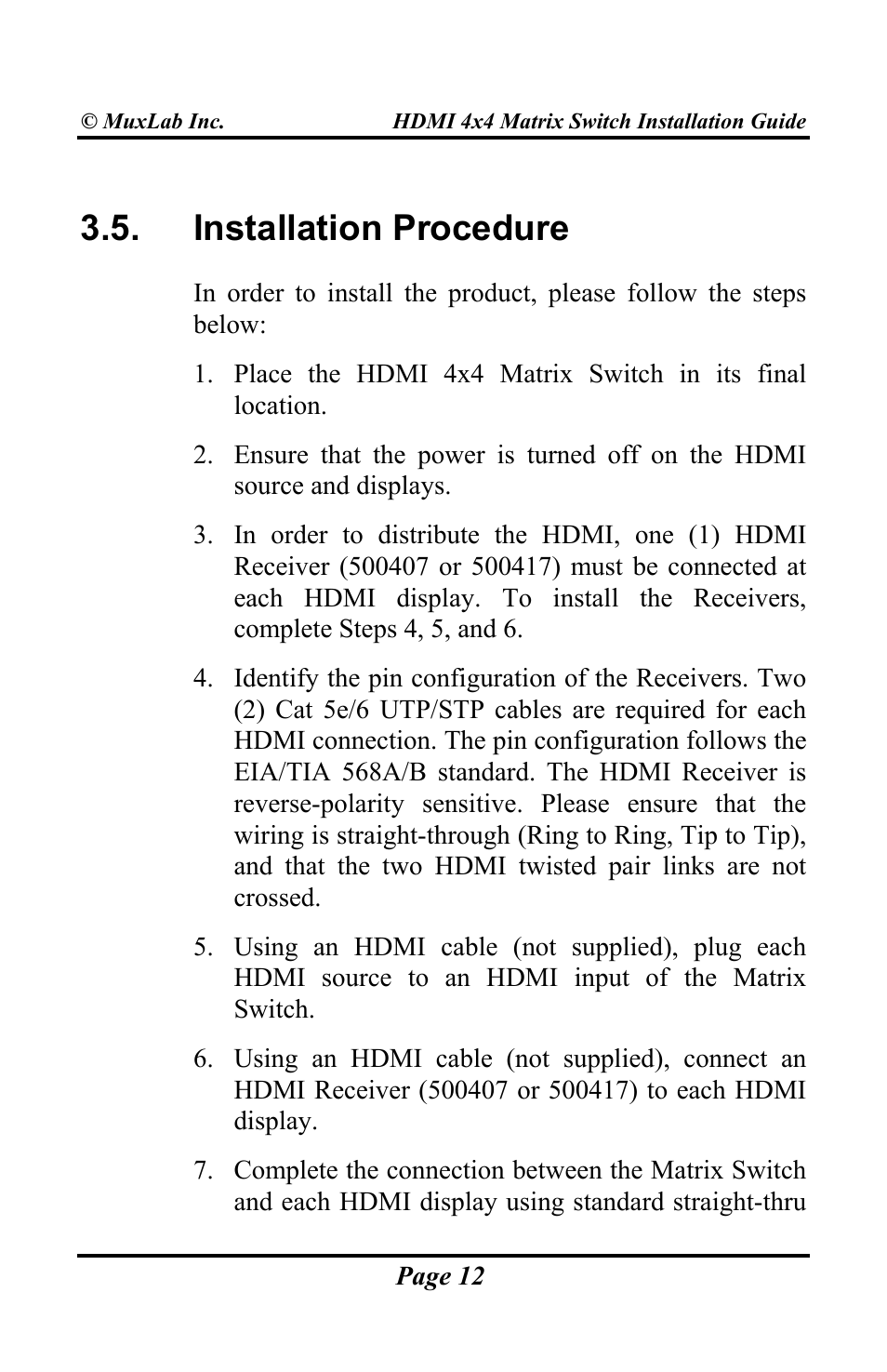 Installation procedure | Muxlab HDMI 4x4 Matrix Switch User Manual | Page 12 / 44