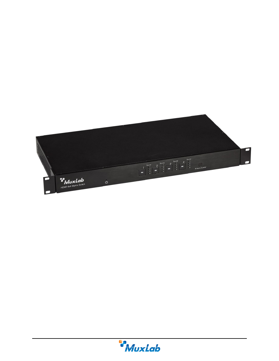 Muxlab HDMI 4×4 Matrix Switch Kit, HDBT, PoE User Manual | 52 pages