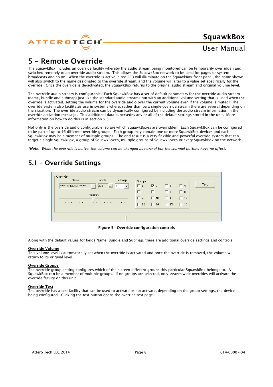 Squawkbox, User manual, 5 – remote override | 1 – override settings | Attero Tech SquawkBox User Manual | Page 12 / 20
