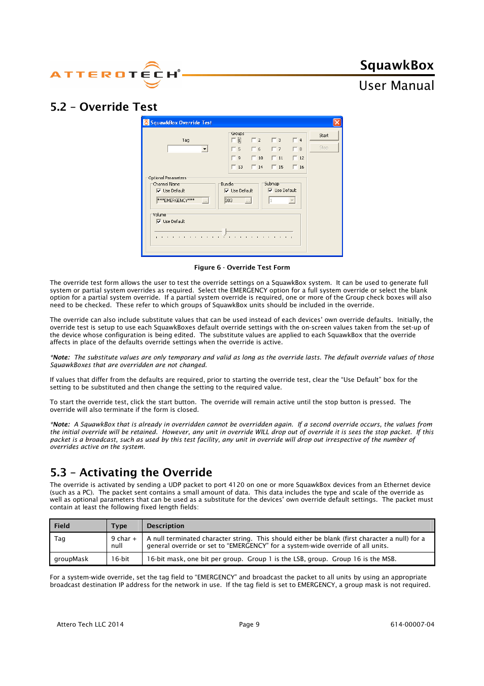 Squawkbox, User manual, 2 – override test | 3 – activating the override | Attero Tech SquawkBox User Manual | Page 13 / 20