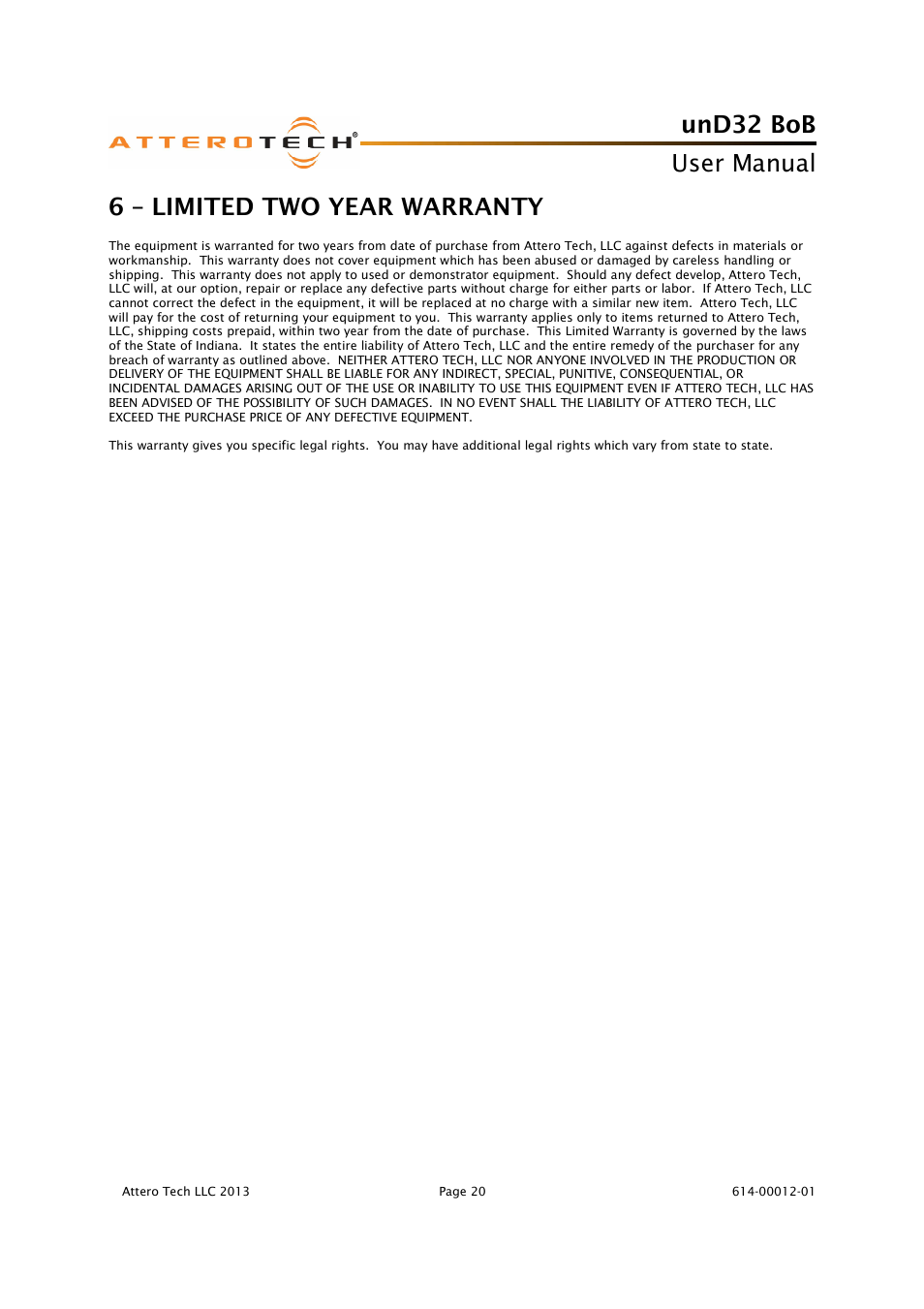 Und32 bob, User manual, 6 – limited two year warranty | Attero Tech unD32 BoB User Manual | Page 21 / 22
