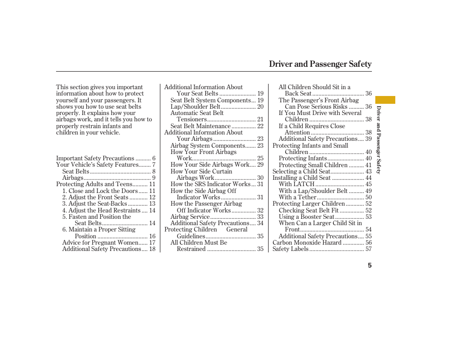 Driver and passenger safety | Acura 2009 RDX User Manual | Page 11 / 434