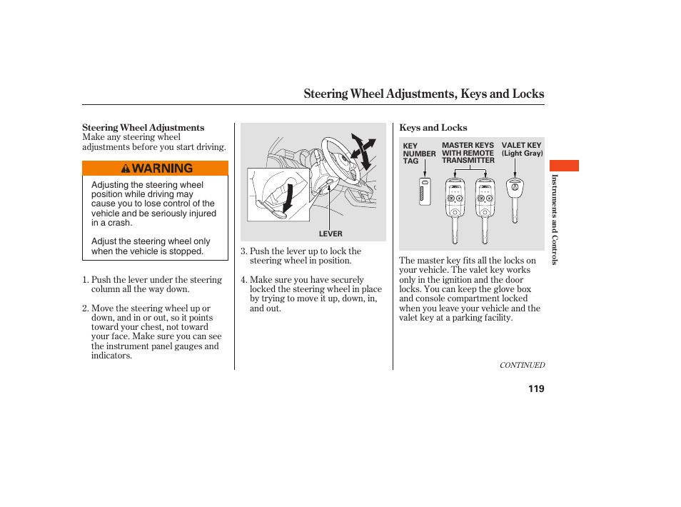 Steering wheel adjustments, keys and locks | Acura 2009 RDX User Manual | Page 125 / 434