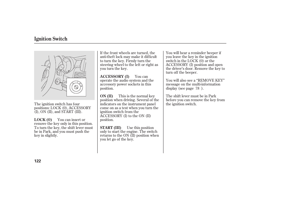 Ignition switch | Acura 2009 RDX User Manual | Page 128 / 434