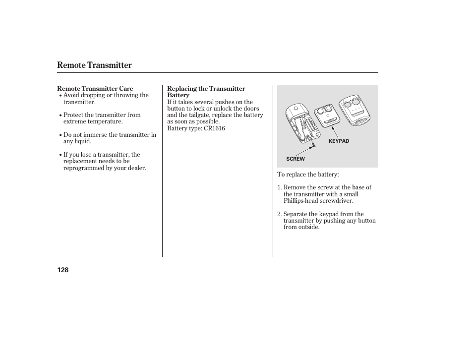 Remote transmitter | Acura 2009 RDX User Manual | Page 134 / 434