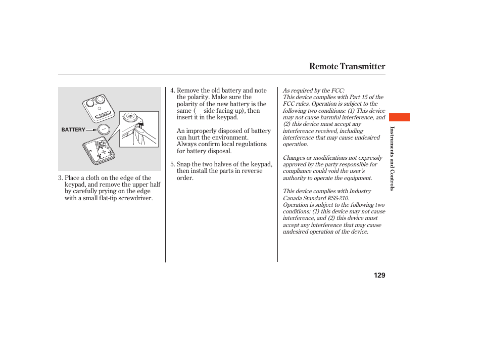 Remote transmitter | Acura 2009 RDX User Manual | Page 135 / 434