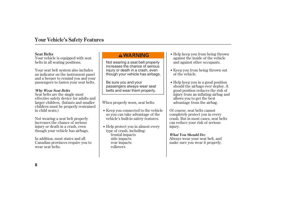 Your vehicle’s safety features | Acura 2009 RDX User Manual | Page 14 / 434
