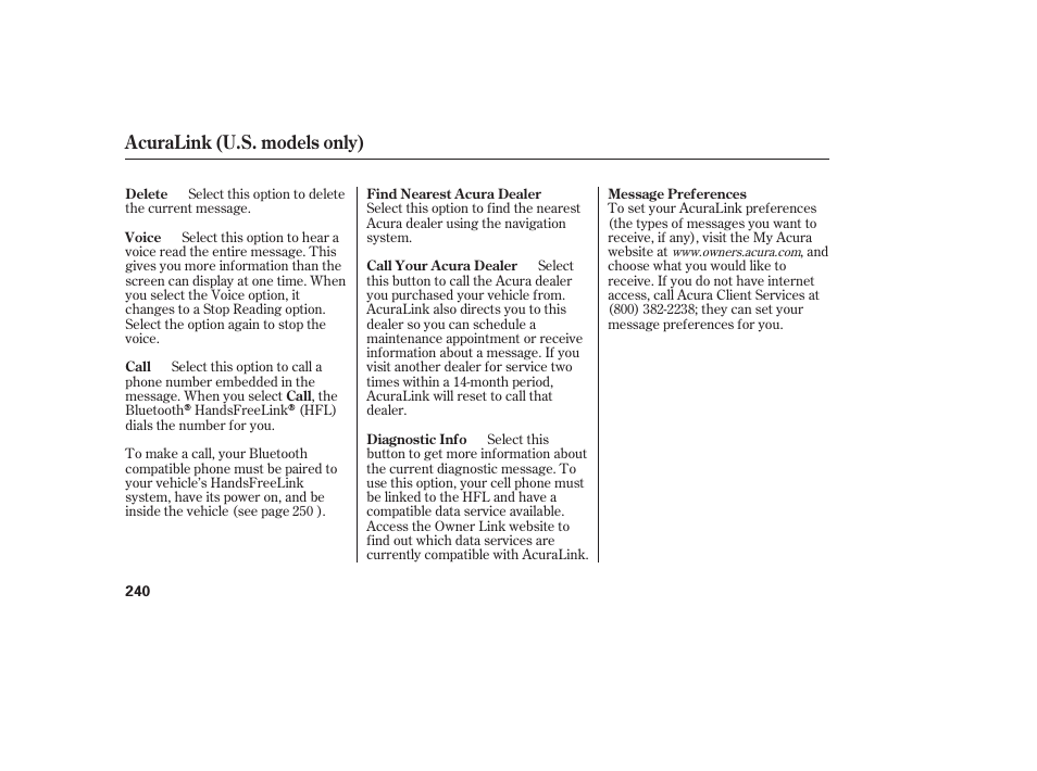 Acuralink (u.s. models only) | Acura 2009 RDX User Manual | Page 246 / 434