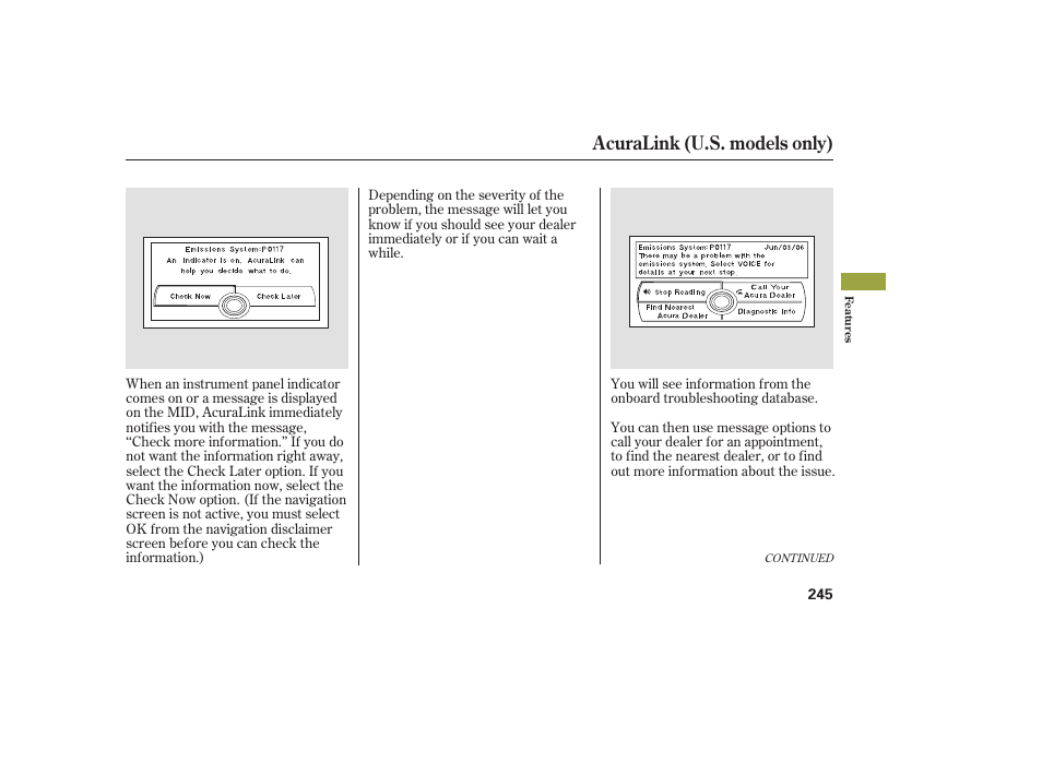 Acuralink (u.s. models only) | Acura 2009 RDX User Manual | Page 251 / 434