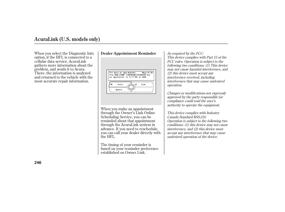 Acuralink (u.s. models only) | Acura 2009 RDX User Manual | Page 252 / 434