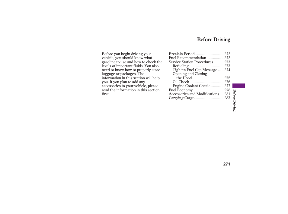 Before driving | Acura 2009 RDX User Manual | Page 277 / 434