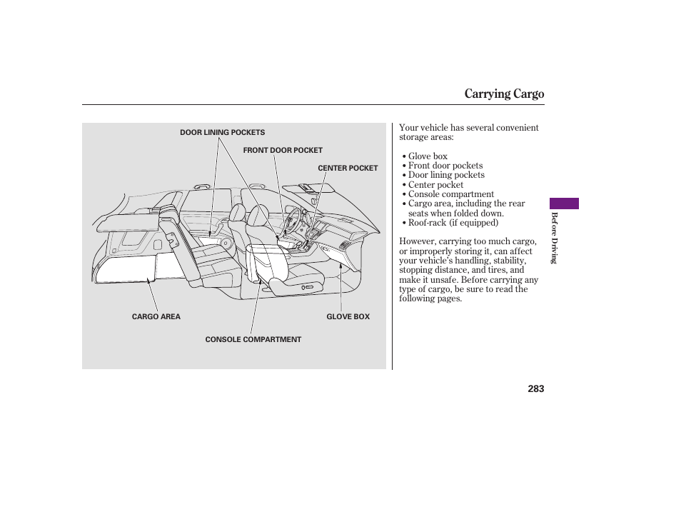 Carrying cargo | Acura 2009 RDX User Manual | Page 289 / 434