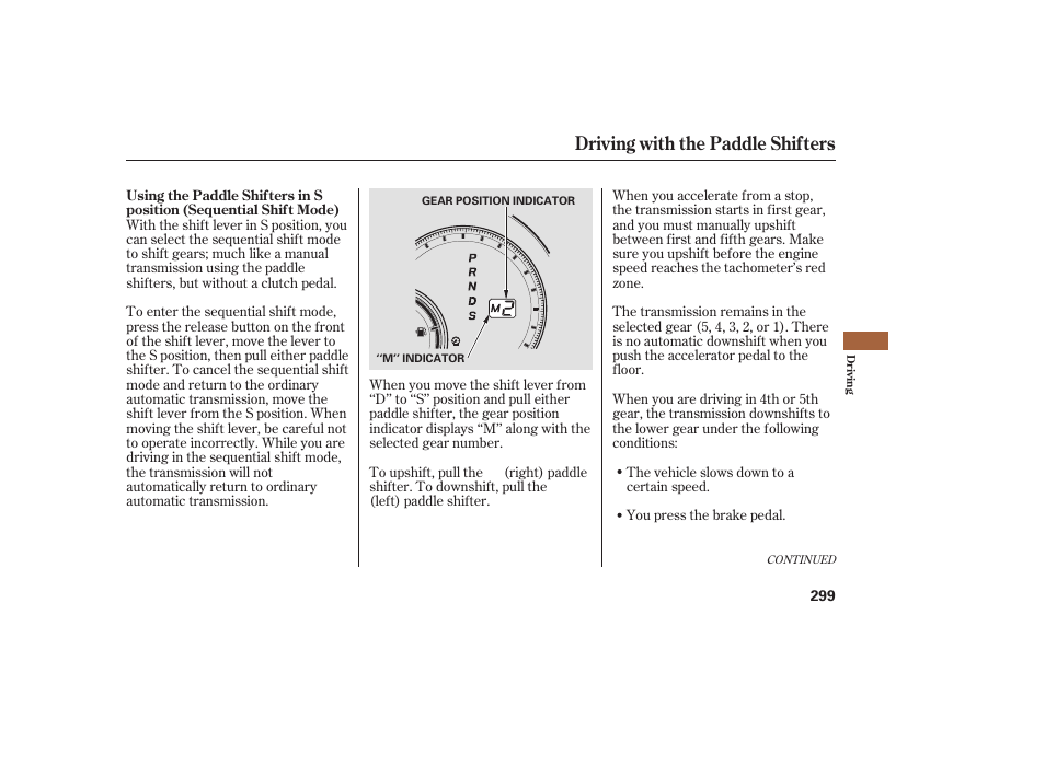 Driving with the paddle shifters | Acura 2009 RDX User Manual | Page 305 / 434