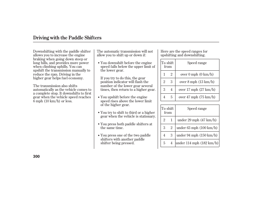 Driving with the paddle shifters | Acura 2009 RDX User Manual | Page 306 / 434