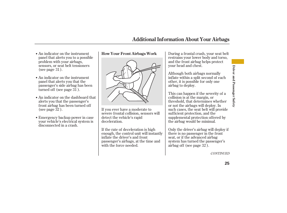 Additional information about your airbags | Acura 2009 RDX User Manual | Page 31 / 434