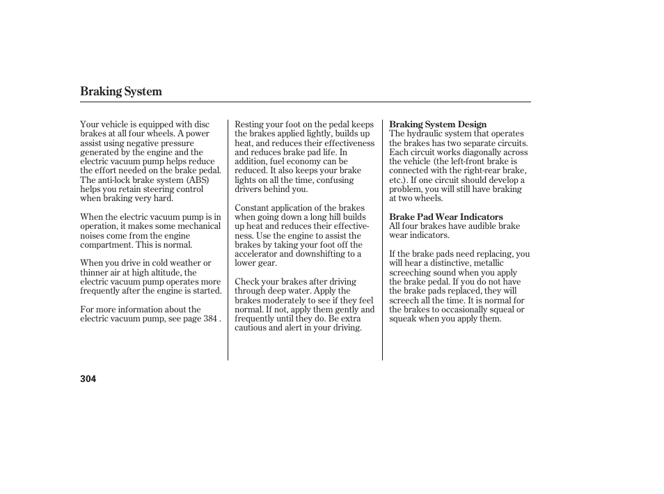Braking system | Acura 2009 RDX User Manual | Page 310 / 434