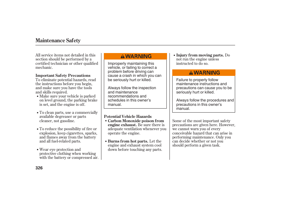 Maintenance safety | Acura 2009 RDX User Manual | Page 332 / 434