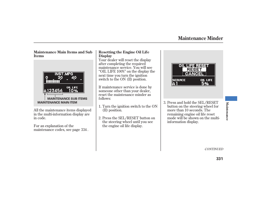 Maintenance minder | Acura 2009 RDX User Manual | Page 337 / 434