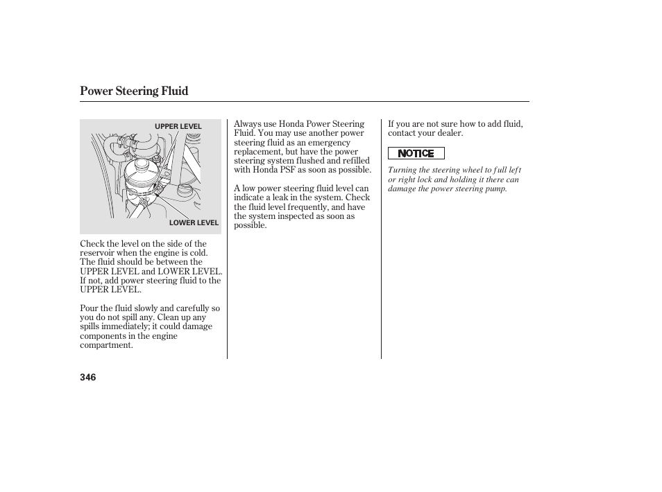 Power steering fluid | Acura 2009 RDX User Manual | Page 352 / 434