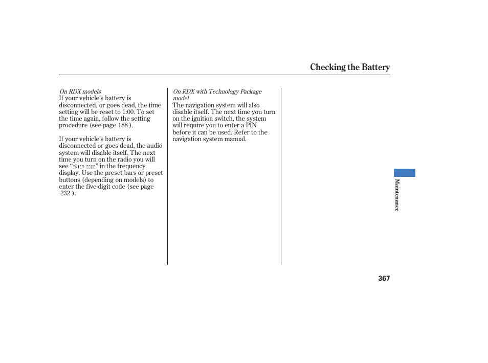Checking the battery | Acura 2009 RDX User Manual | Page 373 / 434