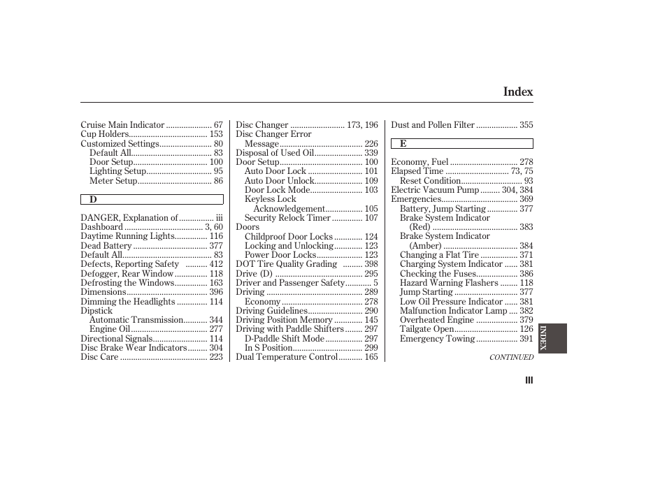 Index | Acura 2009 RDX User Manual | Page 423 / 434