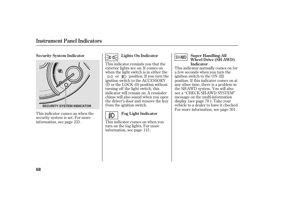 Instrument panel indicators | Acura 2009 RDX User Manual | Page 74 / 434