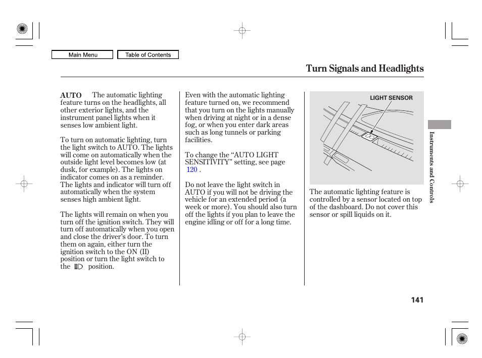 Turn signals and headlights | Acura 2010 RL User Manual | Page 144 / 551