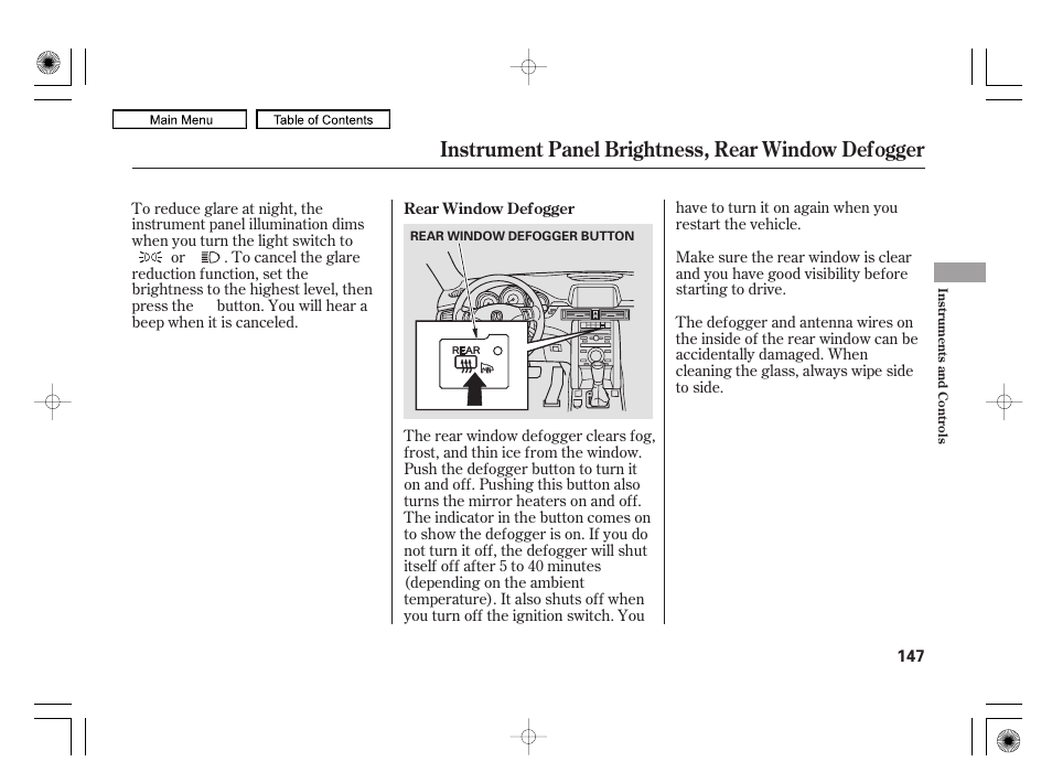 Instrument panel brightness, rear window defogger | Acura 2010 RL User Manual | Page 150 / 551