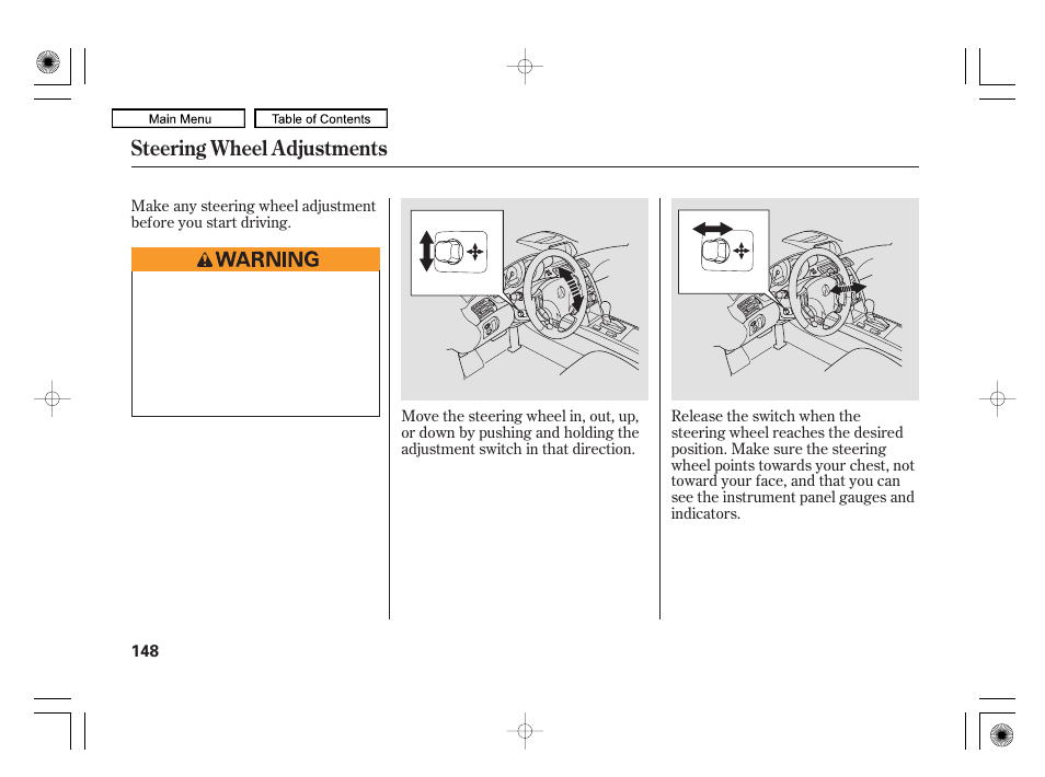 Steering wheel adjustments | Acura 2010 RL User Manual | Page 151 / 551