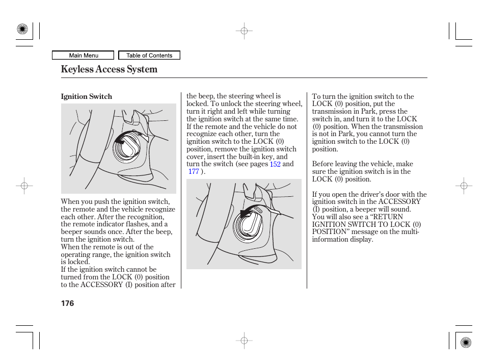 Keyless access system | Acura 2010 RL User Manual | Page 179 / 551