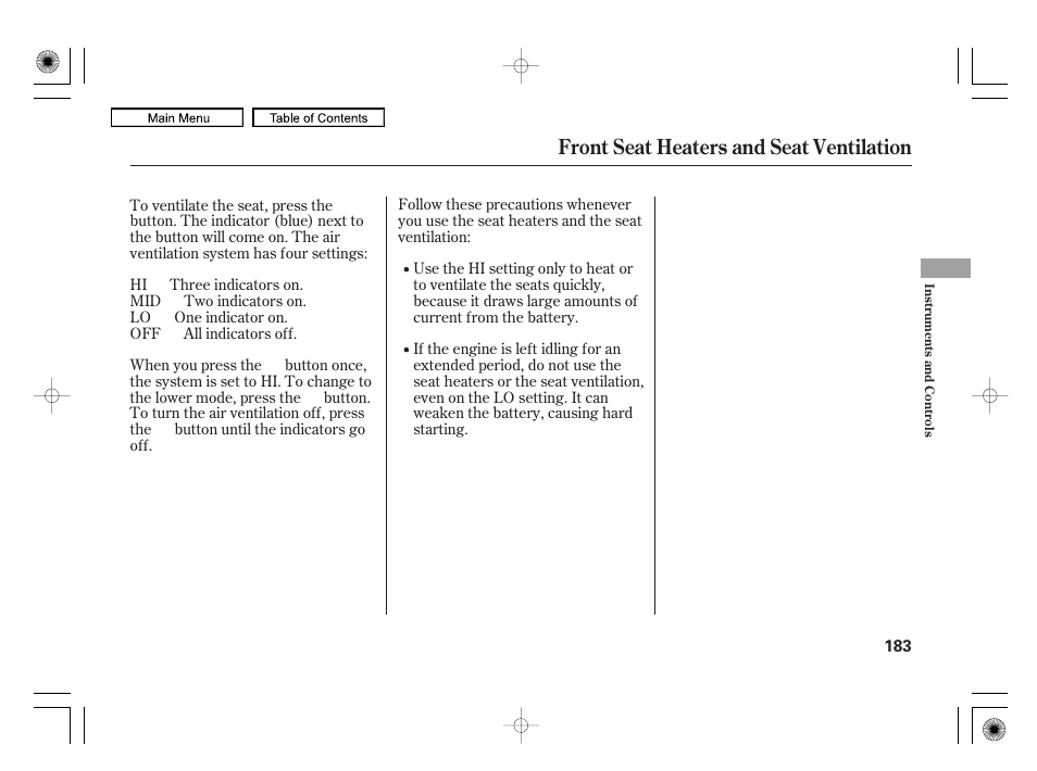 Front seat heaters and seat ventilation | Acura 2010 RL User Manual | Page 186 / 551
