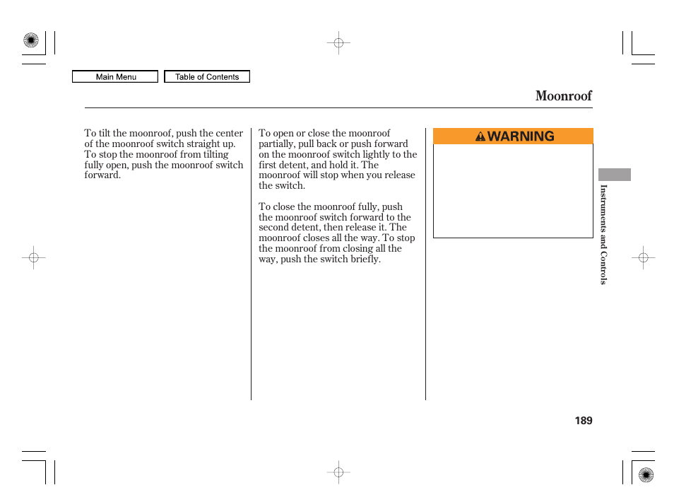 Moonroof | Acura 2010 RL User Manual | Page 192 / 551