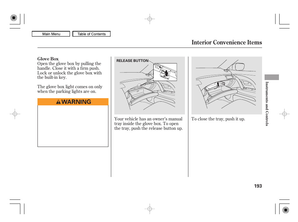 Interior convenience items | Acura 2010 RL User Manual | Page 196 / 551