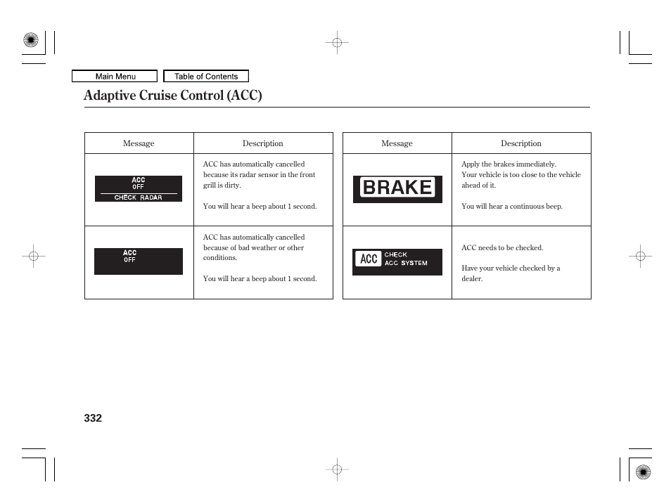 Adaptive cruise control (acc) | Acura 2010 RL User Manual | Page 335 / 551