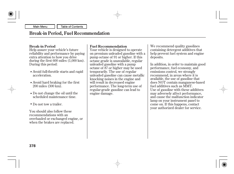 Break-in period, fuel recommendation | Acura 2010 RL User Manual | Page 381 / 551