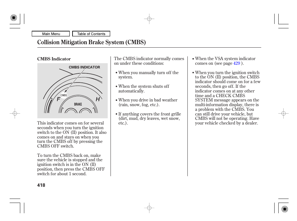 Collision mitigation brake system (cmbs) | Acura 2010 RL User Manual | Page 421 / 551
