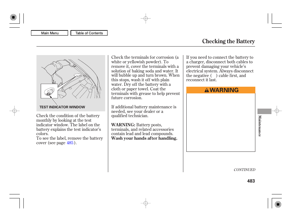 Checking the battery | Acura 2010 RL User Manual | Page 486 / 551