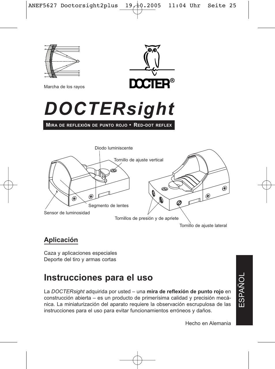 Doctersight, Instrucciones para el uso, Esp añol | DOCTER DOCTER®sight II plus User Manual | Page 25 / 32