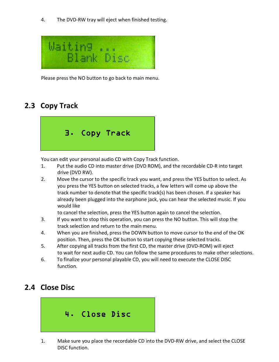 3 copy track, 4 close disc, Copy track | Close disc | EZ Dupe Ultra Slim Coach DVD/CD Duplicator Slim Tote Bag User Manual | Page 11 / 23