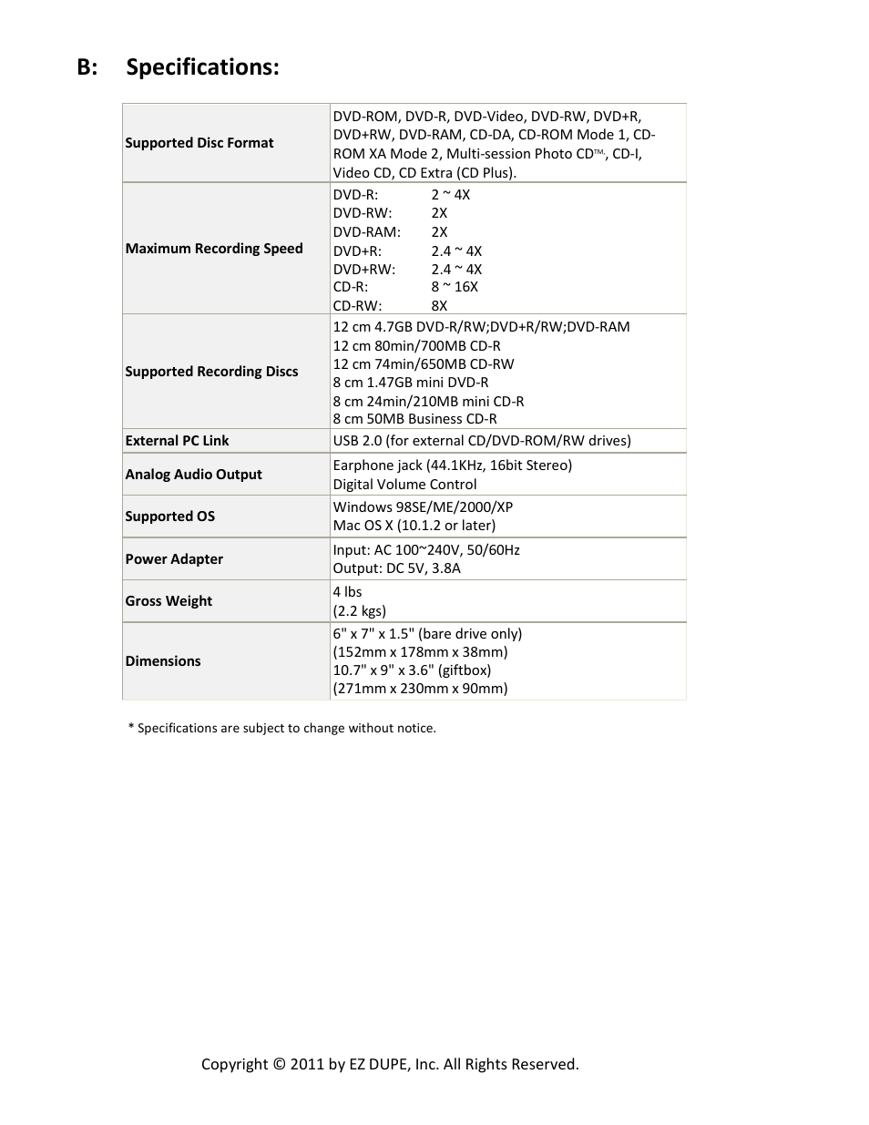 B: specifications | EZ Dupe Ultra Slim Coach DVD/CD Duplicator Slim Tote Bag User Manual | Page 23 / 23